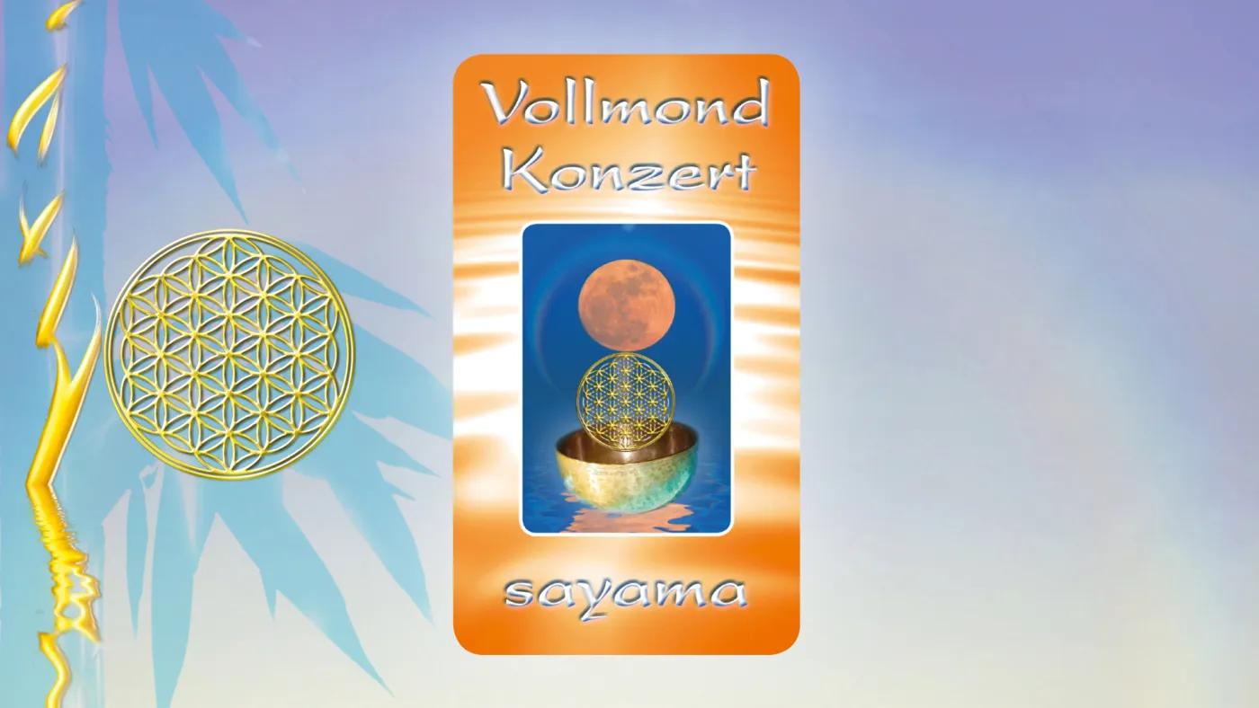 Herzlich Willkommen zum VollMond~Konzert im Sternzeichen Zwilling / Planet Merkur mit den Themenbereichen 