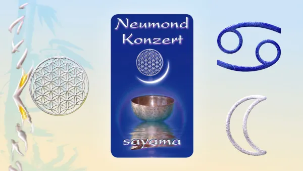 NeuMond~Konzert im Zeichen Krebs - Mondenergie pur