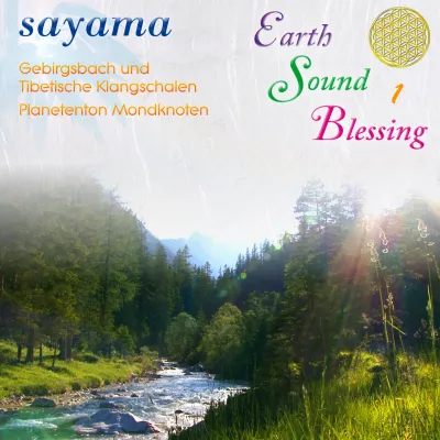 Earth Sound Blessing #1