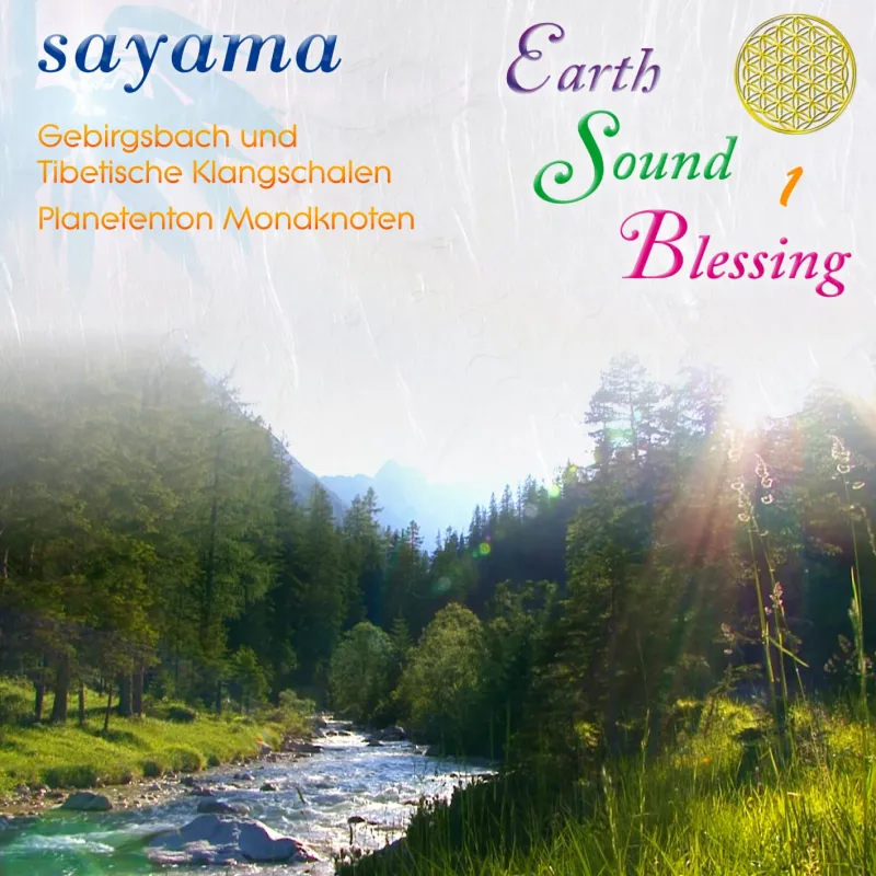 Earth Sound Blessing #1