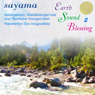 Earth Sound Blessing #2
