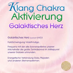 Klang Chakra Aktivierung ~ GalaktischesHerz