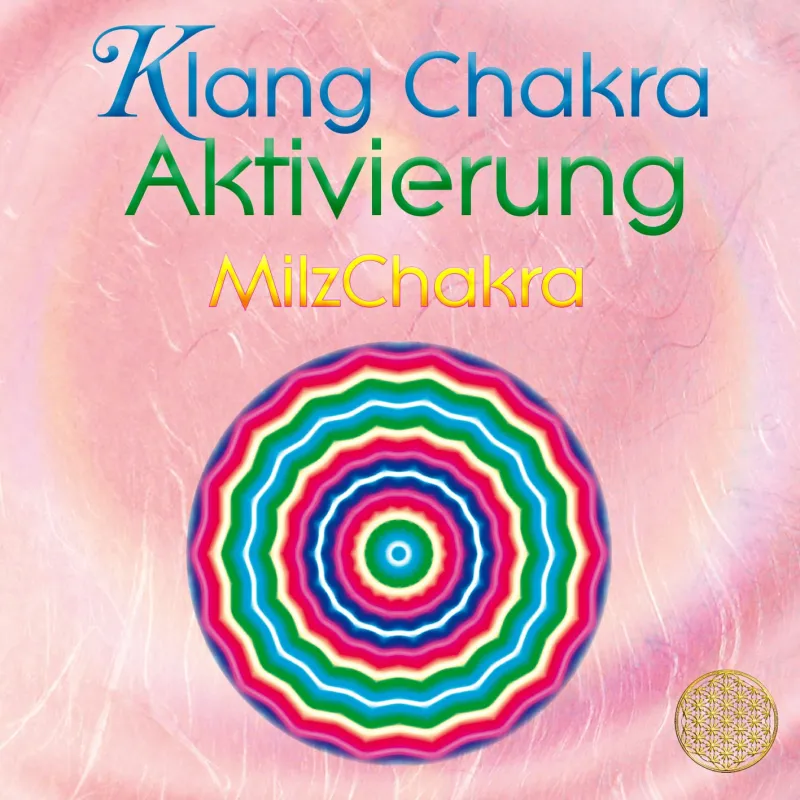 Klang Chakra Aktivierung ~ MilzChakra