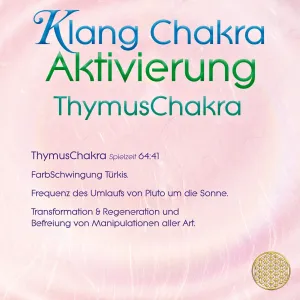 Klang Chakra Aktivierung ~ ThymusChakra