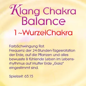 Klang Chakra Balance 1 ~ Wurzelchakra