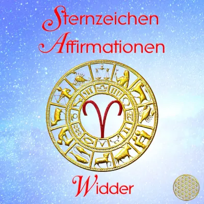 Sternzeichen Affirmationen ~ Widder